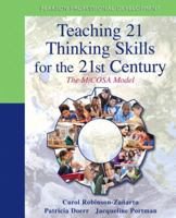 Teaching 21 Thinking Skills for the 21st Century: The Micosa Model 0132698447 Book Cover