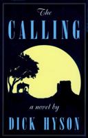 The Calling: A Novel 0870815105 Book Cover