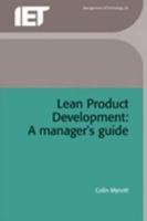 Lean Product Development: A Manager's Guide 1849196710 Book Cover