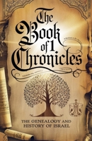 The Book of 1 Chronicles (Biblical Biography) B0F52LM3W3 Book Cover
