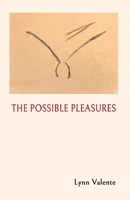 The Possible Pleasures 1646626885 Book Cover