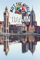 Tianjin (Meet the World: China) 1965830129 Book Cover