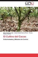 El Cultivo del Cacao 384656303X Book Cover