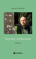 Tauchen I Auftauchen: Gedichte (German Edition) 3384335473 Book Cover