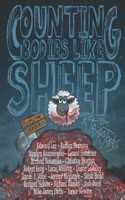Counting Bodies Like Sheep: Extreme Horror Anthology B09YJ52KMM Book Cover