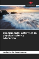 Experimental activities in physical science education 6206410994 Book Cover