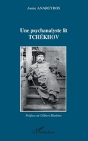 Une psychanalyste lit Tchékhov (French Edition) 2296120040 Book Cover