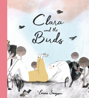 Clara and the Birds 1990252346 Book Cover