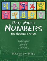 Real World Numbers: The Number System 1467026670 Book Cover