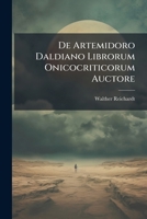 De Artemidoro Daldiano Librorum Onicocriticorum Auctore 1172670781 Book Cover