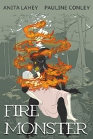 Fire Monster 1990293379 Book Cover