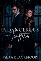 A Dangerous Temptation B0F6S537PK Book Cover