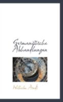 Germanistische Abhandlungen 0526224096 Book Cover