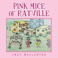 Pink Mice of Ratville 1664183582 Book Cover