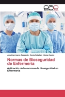 Normas de Bioseguridad de Enfermería 6200384177 Book Cover