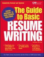 The Guide to Basic Resume Writing 0071405917 Book Cover