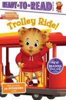 Trolley Ride!: Ready-to-Read Ready-to-Go! 1534416269 Book Cover