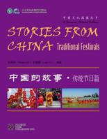 Stories From China: Traditional Festivals 162575003X Book Cover