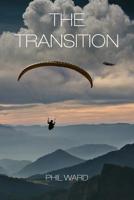 The Transition 1480987581 Book Cover