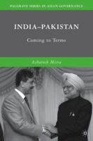 India-Pakistan: Coming to Terms (Palgrave Series in Asian Governance) 0230619371 Book Cover