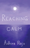 Reaching Calm B0FS81CLCV Book Cover