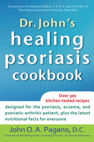Dr. John's Healing Psoriasis Cookbook...Plus! 0962884723 Book Cover