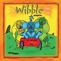 Wibble Angels 1401068111 Book Cover