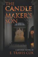 The Candle Maker's Son 1935605755 Book Cover