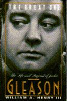 The Great One: The Life and Legend of Jackie Gleason 0385415338 Book Cover