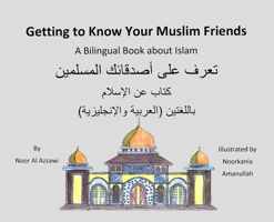 Getting to Know Your Muslim Friends 1644265079 Book Cover