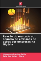 Reação do mercado ao anúncio de emissões de ações por empresas na Nigéria (Portuguese Edition) 6209376940 Book Cover