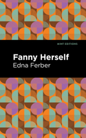 Fanny Herself 1514655314 Book Cover