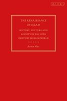 The Renaissance Of Islam 1784538914 Book Cover
