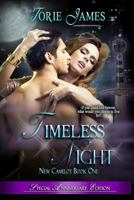 Timeless Night -- Special Anniversary Edition 1723785784 Book Cover