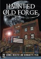 Haunted Old Forge 1467118796 Book Cover