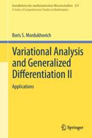 Variational Analysis And Generalized Differentiation II: Applications 3642064833 Book Cover