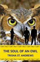The Soul of an Owl 1986938239 Book Cover