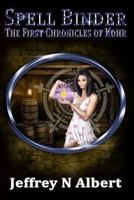 Spell Binder 1544782845 Book Cover