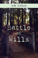 Battle of Wills 1453670858 Book Cover