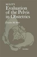 Moloy's Evaluation of the Pelvis in Obstetrics 0306308339 Book Cover