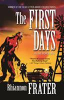 The First Days 0765331268 Book Cover