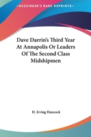 Dave Darrin's Third Year at Annapolis 1516839137 Book Cover
