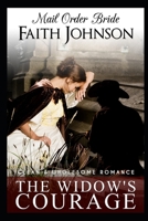 The Widow's Courage 1688480501 Book Cover