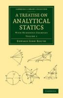 A Treatise on Analytical Statics: With Numerous Examples 1013404068 Book Cover