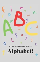 My first learning book: Learning the alphabet B098GN78ST Book Cover