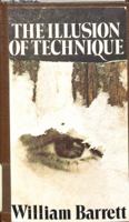 The Illusion of Technique 0385112025 Book Cover