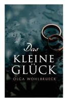 Das Kleine Gl�ck 8026889096 Book Cover