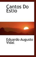 Cantos Do Estio (1868) 0526699329 Book Cover