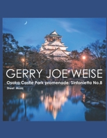 Osaka Castle Park promenade, Sinfonietta No.8, sheet music B0GN3LG6RC Book Cover