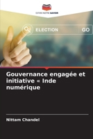 Gouvernance engagée et initiative Inde numérique (French Edition) 6208120535 Book Cover